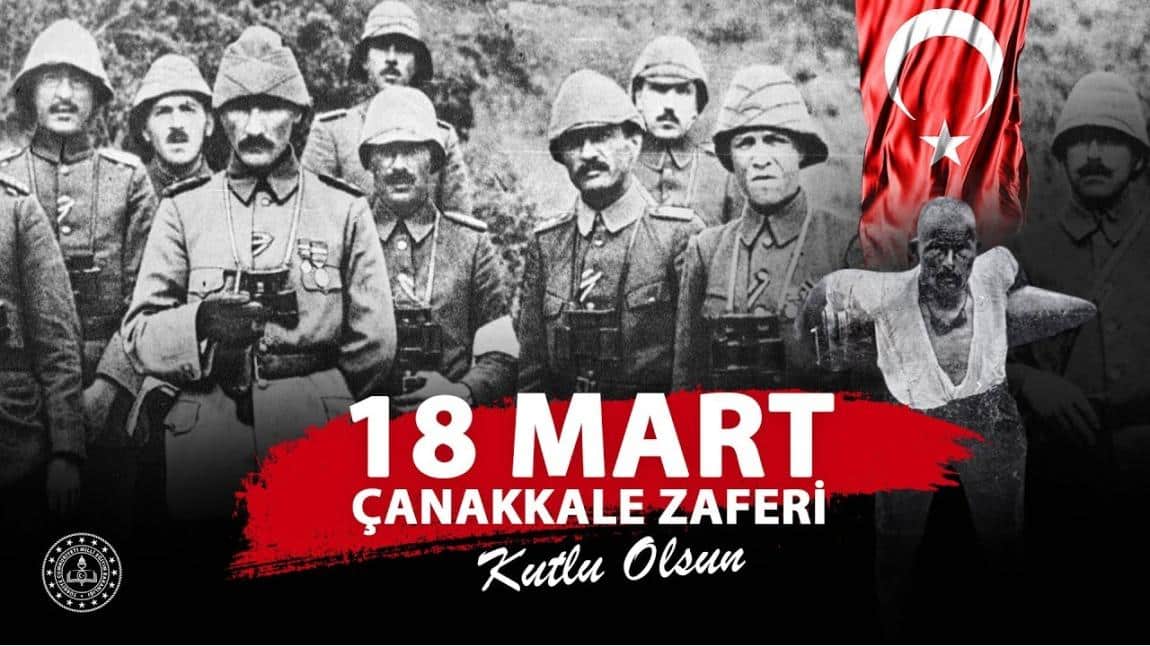 18 Mart Çanakkale Şehitlerini Anma Günü.